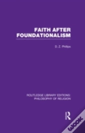 Faith After Foundationalism