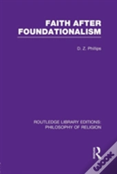 Faith After Foundationalism