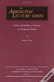 Capa do artigo Faith And Doubt As Partners In Mormon History
