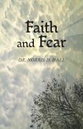 Faith And Fear