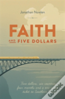 Faith And Five Dollars
