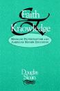 Faith And Knowledge - Preview