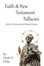 Faith And New Testament Fallacies - Preview