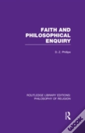 Faith And Philosophical Enquiry
