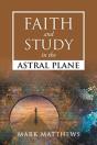 Faith And Study In The Astral Plane - Preview
