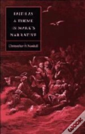 Faith As A Theme In Mark'S Narrative