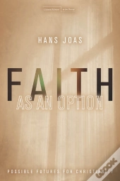 Faith As An Option