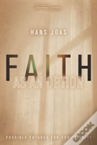 Faith As An Option