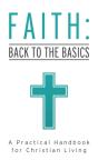 Faith: Back To The Basics - Preview