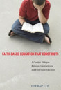 Faith-Based Education That Constructs - Preview