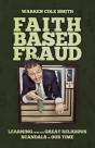 Faith-Based Fraud - Preview
