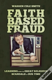 Faith-Based Fraud