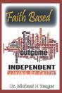 Faith Based Outcome Independent - Preview