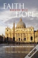 Faith Burning With Hope