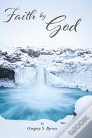 Faith By God