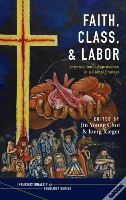 Capa do artigo Faith, Class, And Labor