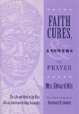 Faith Cures And Answers To Prayer - Preview