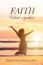 Faith, Filled, Spoken - Preview