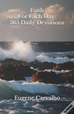Capa do artigo Faith For Each Day: 365 Daily Devotions