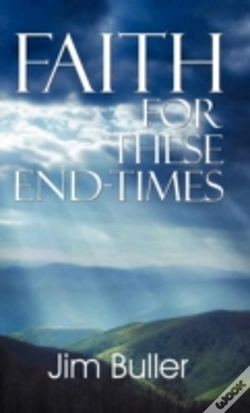 Capa do artigo Faith For These End-Times