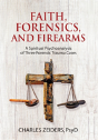 Faith, Forensics, And Firearms - Preview