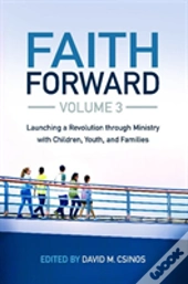 Faith Forward Volume 3