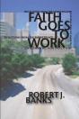 Faith Goes To Work - Preview