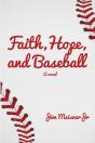 Faith, Hope, And Baseball - Preview