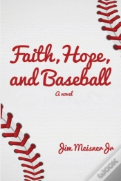 Capa do artigo Faith, Hope, And Baseball