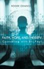 Faith, Hope, And Therapy - Preview