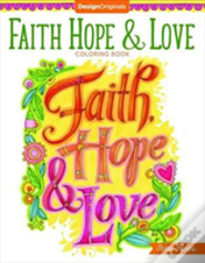 Faith, Hope & Love Coloring Book