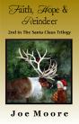 Faith, Hope & Reindeer - Preview