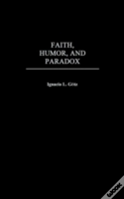 Capa do artigo Faith, Humor, And Paradox