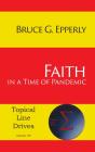 Faith In A Time Of Pandemic - Preview