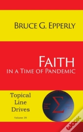 Faith In A Time Of Pandemic