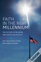 Faith In The New Millennium