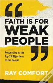 Capa do artigo Faith Is For Weak People