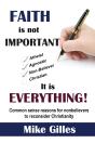 Faith Is Not Important ... It Is Everything! - Preview