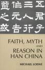 Faith, Myth, And Reason In Han China - Preview