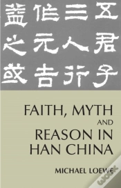 Capa do artigo Faith, Myth, And Reason In Han China
