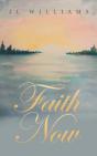 Faith Now - Preview
