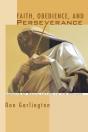 Faith, Obedience, And Perseverance - Preview