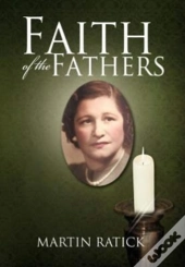 Faith Of The Fathers