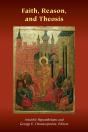 Faith, Reason, And Theosis - Preview