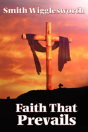 Faith That Prevails - Preview