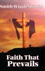 Faith That Prevails - Preview