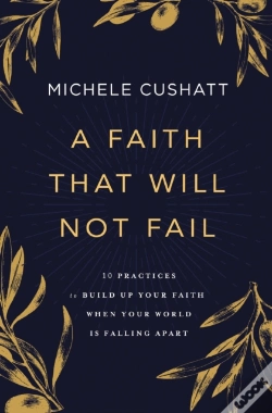Capa do artigo Faith That Will Not Fail