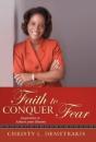 Faith To Conquer Fear - Preview
