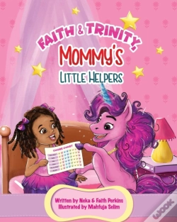 Capa do artigo Faith   Trinity, Mommy'S Little Helpers