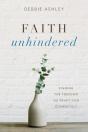 Faith Unhindered - Preview